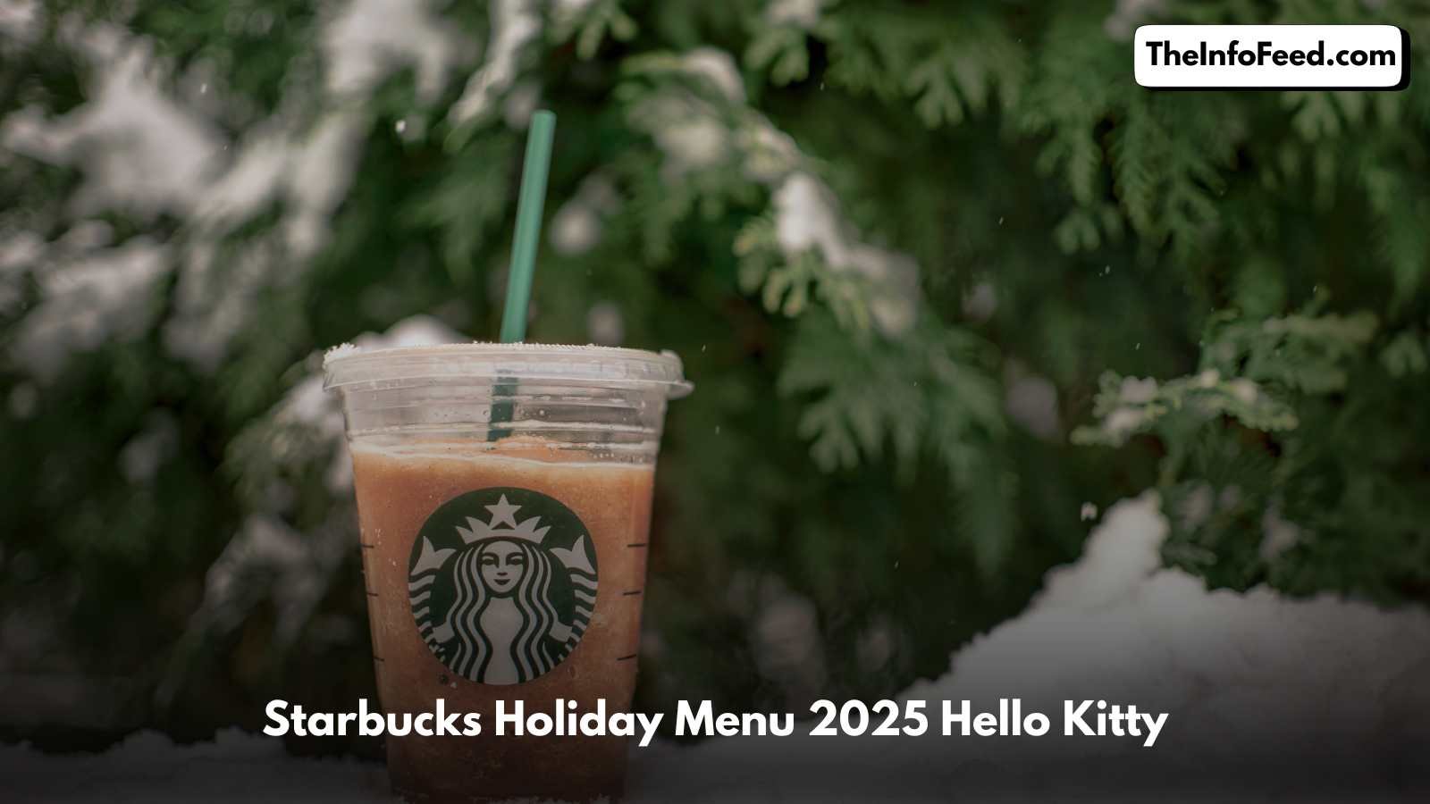 Starbucks Holiday Menu 2025 Hello Kitty